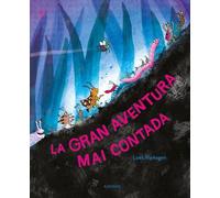 La gran aventura mai contada