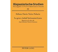 La gran ciudad latinoamericana (Tascabile) Hispanistische Studien