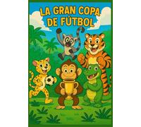 La Gran Copa de Fútbol