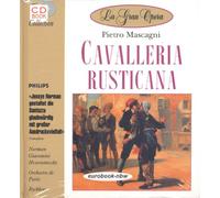 La Gran Opera. Pietro Mascagni: Cavalleria Rusticana. CD & Book-Collection