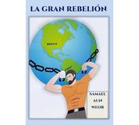 LA GRAN REBELIÓN