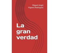 La gran verdad