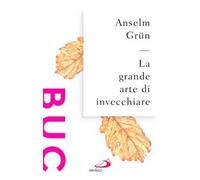 La grande arte di invecchiare