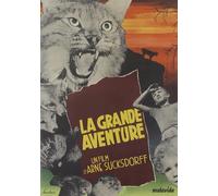 LA GRANDE AVENTURE