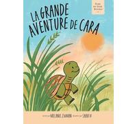 La grande aventure de Cara