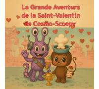 La Grande Aventure de la Saint-Valentin de Cosmo-Scoopy: Un voyage doux et givré