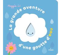 La grande aventure d'une goutte d'eau
