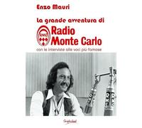 La grande avventura di radio Monte Carlo