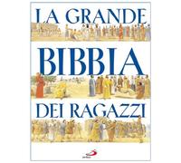 La grande Bibbia dei ragazzi