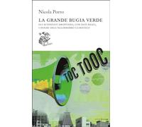 LA GRANDE BUGIA VERDE - PORRO NICOLA - Liberilibri