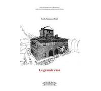 La grande casa