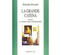 La grande catena. Studi su «La vie mode d'emploi» di Georges Perec