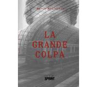 La grande colpa