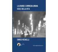 La grande commedia umana: Isole della vita