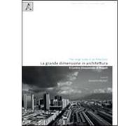 La grande dimensione in architettura. Il centro direzionale di Napoli