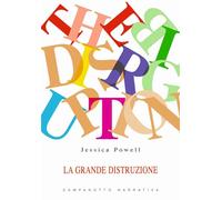 La grande distruzione - [Campanotto]