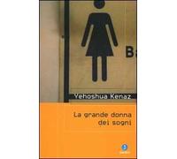 La grande donna dei sogni