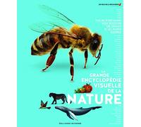La grande encyclopédie visuelle de la nature