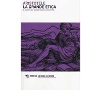 La grande etica. Testo greco a fronte