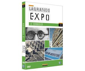La Grande Expo - N°3 : Le Corbusier