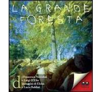 La grande foresta