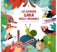 Libri Román José Carlos - La Grande Gara Degli Animali
