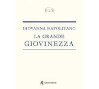 La grande giovinezza