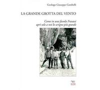 La grande grotta del vento. Come in una favola Frasassi aprì solo a noi lo scrigno più grande