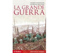 La Grande guerra. 1914-1918