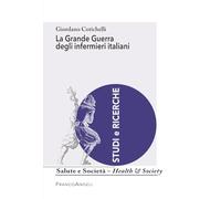 La grande guerra degli infermieri italiani