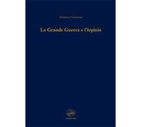 La grande guerra e l'Irpinia