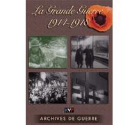 La grande guerre : 1914 - 1918