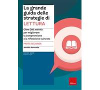 La grande guida delle strategie di lettura. Vol. 2 - Serravallo Jennifer