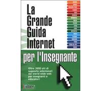 La grande guida Internet per l'insegnante