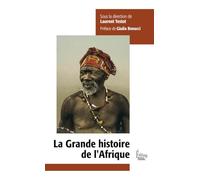 La Grande Histoire de l'Afrique