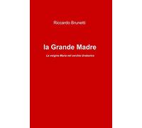 La Grande Madre