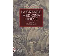 La grande medicina cinese