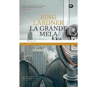 La Grande Mela