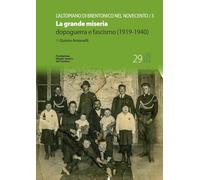 Libri Quinto Antonelli - La Grande Miseria. Dopoguerra E Fascismo (1919-1940)