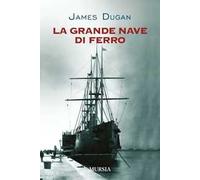 La grande nave di ferro