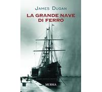 La grande nave di ferro