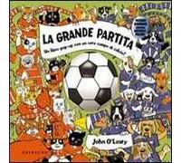 La grande partita. Libro pop-up