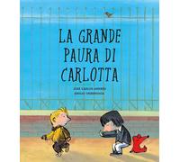 Grande Paura Di Carlotta - José Carlos Andrés e Emilio Uberuaga - 2021
