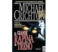 La grande rapina al treno
