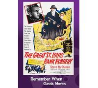 La grande rapina in banca di St. Louis