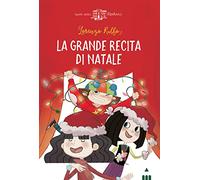 La grande recita di Natale