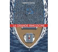 La grande rimozione