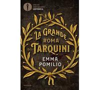 La grande Roma dei Tarquini