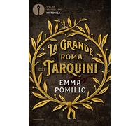 La grande Roma dei Tarquini