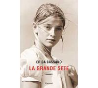 La Grande Sete